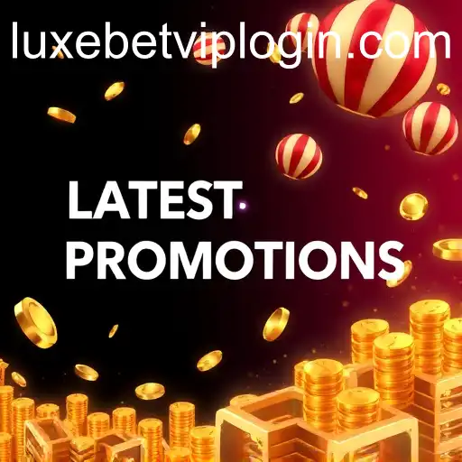 Exploring the Latest Promotions on Luxebet: Elevate Your Gaming Experience
